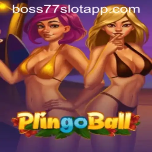 Discover the Thrilling World of Plingoball with Boss77.COM