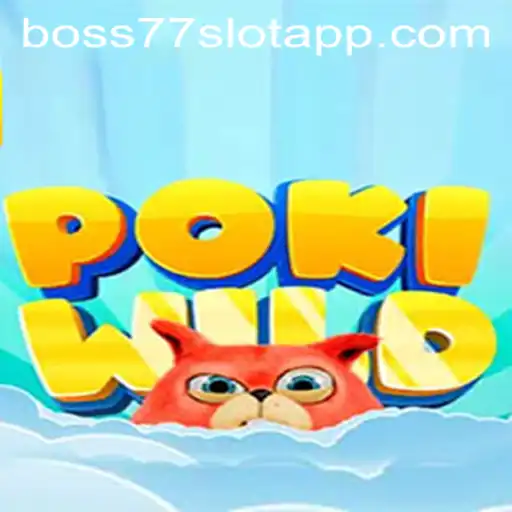 Unveiling PokiWild: An Adventurous Quest with Boss77.COM