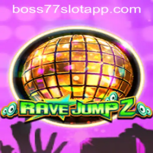 RaveJump2: The Ultimate Gaming Experience with Boss77.COM